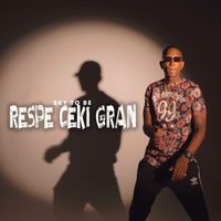 Sky to Be - Respe Ceki Gran