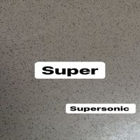 Super - Supersonic