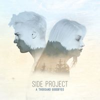 Side Project - A Thousand Goodbyes