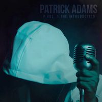 Patrick Adams - P, Vol. 1: The Introduction