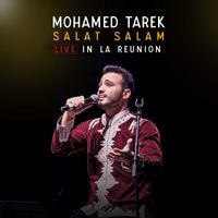 Mohamed Tarek - Salat Salam (Live)