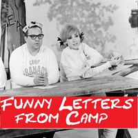 Allan Sherman - Funny Letters from Camp
