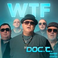 Doc.T. - WTF (Explicit)