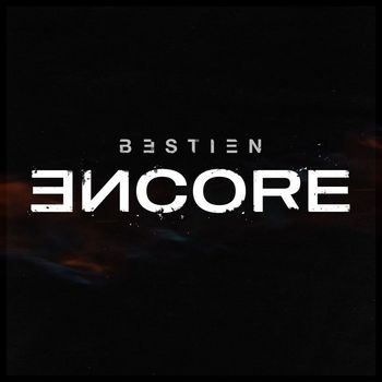 Bestien - Encore (Explicit)