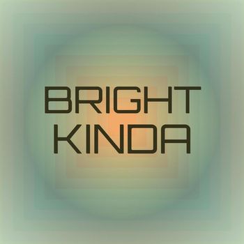 Various Artists - Bright Kinda