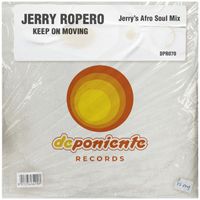 Jerry Ropero - Keep on Moving (Afro Soul Mix)