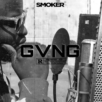 Smoker - GVNG (Explicit)