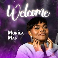 Monica Mas - Welcome