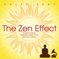 Rolfe Kent - The Zen Effect