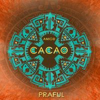 Praful - Amigo Cacao
