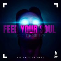 Loic Penillo - Feed Your Soul