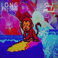 Long Autumn - Surf Munk
