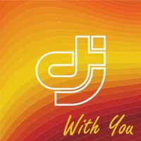 T.D.J. - With You