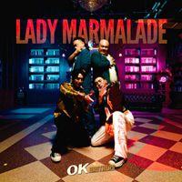Ok Brothers - Lady Marmalade