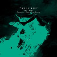 Creux Lies - Renegade (Pixel Grip Remix)