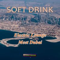 Soft Drink - Electric Lounge Meet Dubai