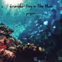 jarguna - Granular Day in the Blue