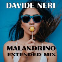 Davide Neri - Malandrino (Extended Mix)
