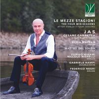 Jas - Le Mezze Stagioni (The Four Mid-Seasons After Vivaldi's Four Seasons)