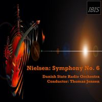 Danish State Radio Orchestra and Thomas Jensen - Nielsen: Symphony No. 6, CNW 30 "Sinfonia Semplice"