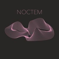 Noctem - Dreaming In Colour