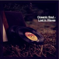 Oceanic Soul - Lost in Waves