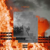 Assad - Kickin Doors (Explicit)