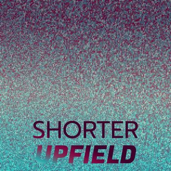 Various Artists - Shorter Upfield