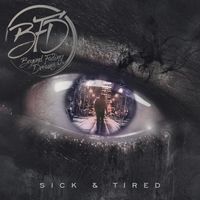 Beyond Fading Dreams - Sick & Tired (Explicit)