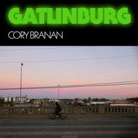 Cory Branan - Gatlinburg