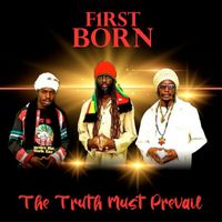First Born - The Truth Must Prevail