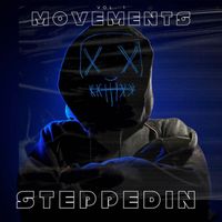 Movements - Stepped In