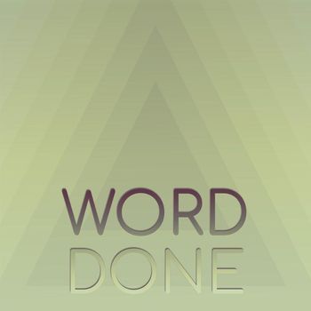 Various Artists - Word Done