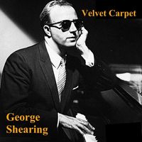 George Shearing - Velvet Carpet