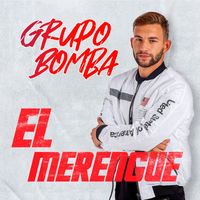 Grupo Bomba - El Merengue