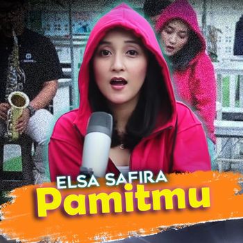 Elsa Safira - Pamitmu