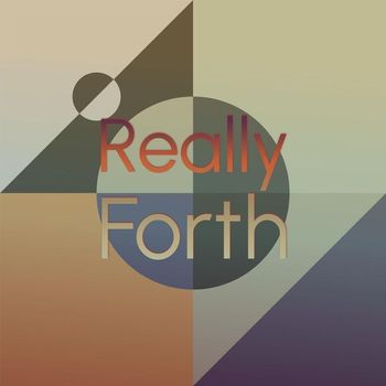 Various Artists - Really Forth