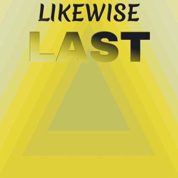 Various Artists - Likewise Last