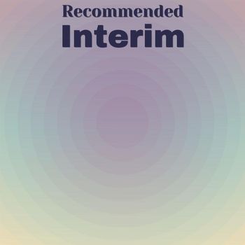 Various Artists - Recommended Interim