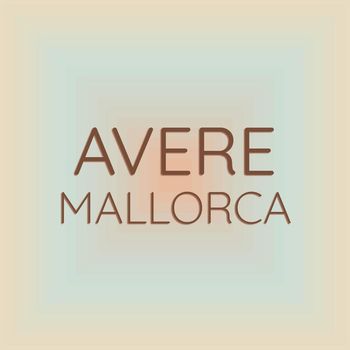 Various Artists - Avere Mallorca