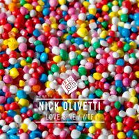 Nick Olivetti - Love Sine / Wtf!