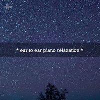 Baby Lullaby, between waves and Sleep Baby Sleep - * ear to ear piano relaxation *