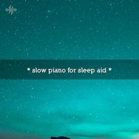 Baby Lullaby, between waves and Sleep Baby Sleep - * slow piano for sleep aid *