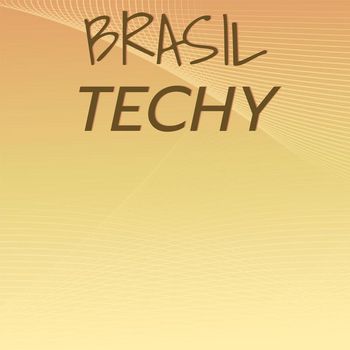 Various Artists - Brasil Techy
