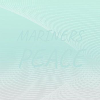 Various Artists - Mariners Peace