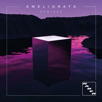 Naber - Ameliorate (Remixes)