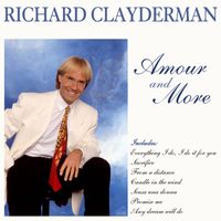 Richard Clayderman - Amour and More