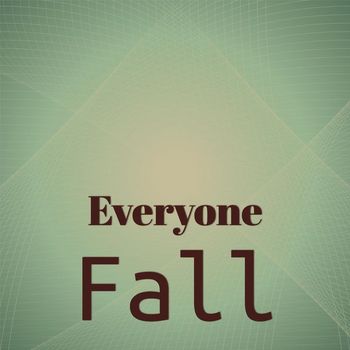 Various Artists - Everyone Fall