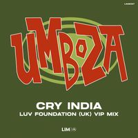 Umboza - Cry India (Luv Foundation (UK) VIP Extended Mix)