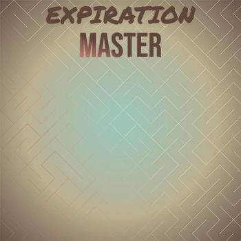 Various Artists - Expiration Master